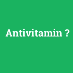 Antivitamin