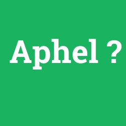 Aphel
