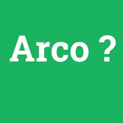 Arco