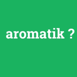 aromatik