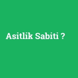 Asitlik Sabiti foto galeri