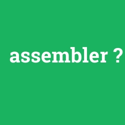 Assembler