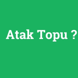 Atak Topu foto galeri
