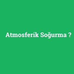 Atmosferik Soğurma