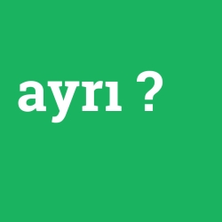 ayrı