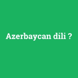 Azerbaycan dili