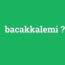 bacakkalemi foto galeri