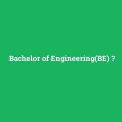 Bachelor of Engineering(BE)