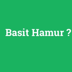 Basit Hamur foto galeri