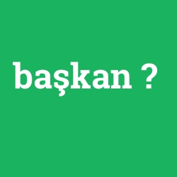 başkan foto galeri