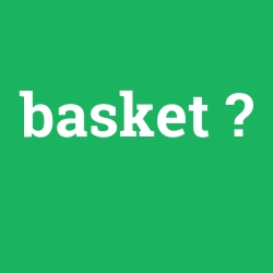 basket