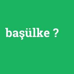 başülke