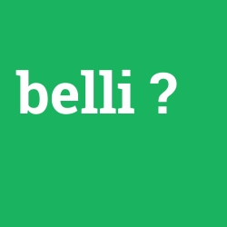 belli