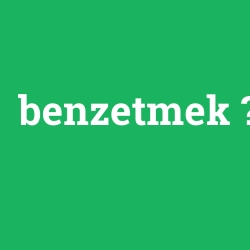 benzetmek foto galeri