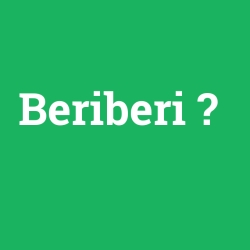 Beriberi