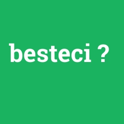 besteci