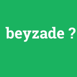 beyzade