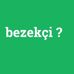 bezekçi