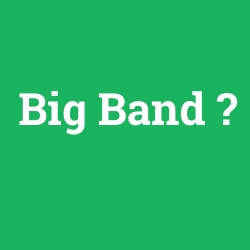 Big Band