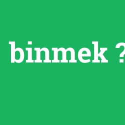 binmek