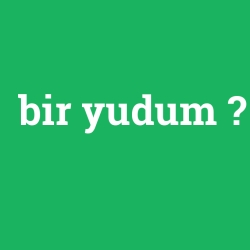 bir yudum foto galeri