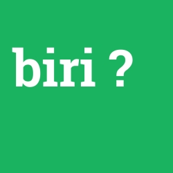 biri