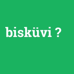 bisküvi
