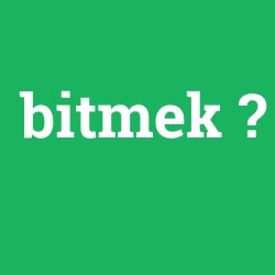 bitmek
