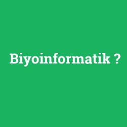 Biyoinformatik foto galeri