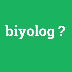biyolog