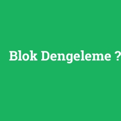 Blok Dengeleme