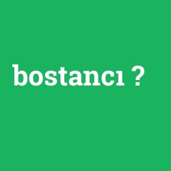 bostancı
