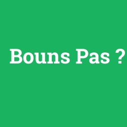 Bouns Pas