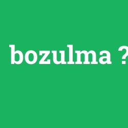bozulma