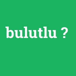 bulutlu