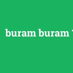buram buram