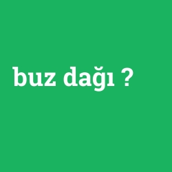 buz dağı