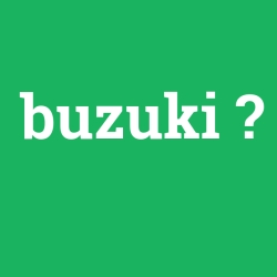 buzuki foto galeri