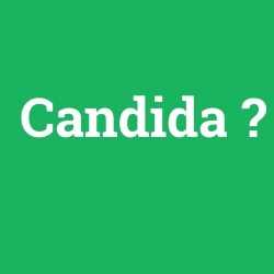 Candida