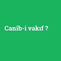 Canîb-i vakıf