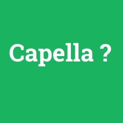Capella