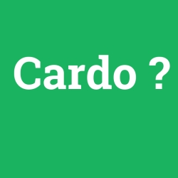 Cardo