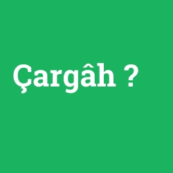 Çargâh