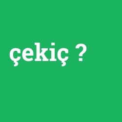 çekiç