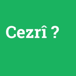 Cezrî