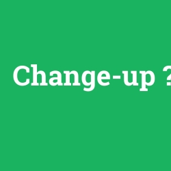 Change-up