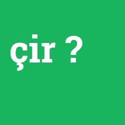 çir