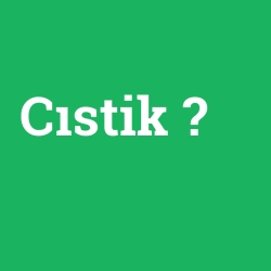 Cıstik
