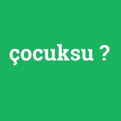 çocuksu