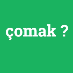 çomak